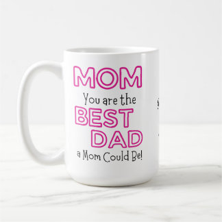 Mug Maman Tu es le meilleur papa personnalisable