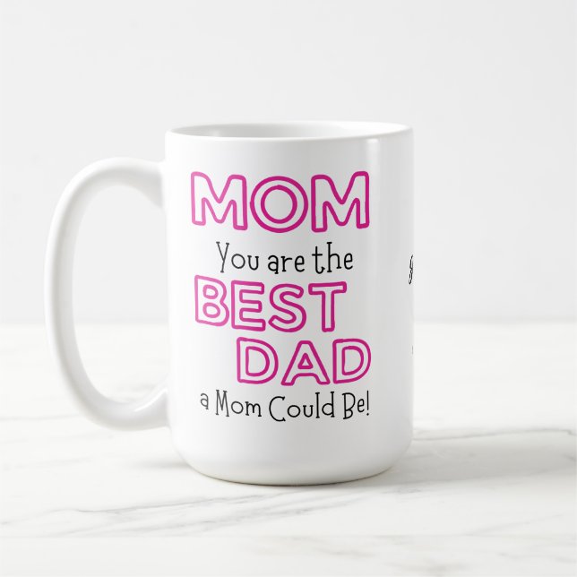 Mug Maman Tu es le meilleur papa personnalisable (Gauche)
