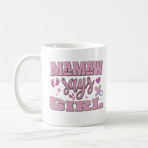 Mug Mamaw Dit Fille Grossesse Faire-part Baby Party