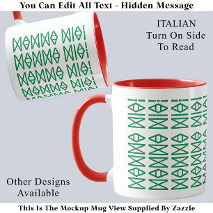 Mug Mamma Mia ! Message Caché Italien 150G Citation Dr