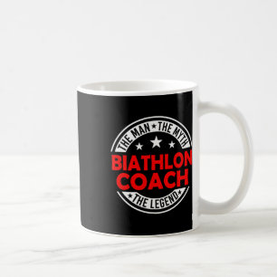 Mug Man Myth Biathlon Coach Légende Funny Biathlon Coa