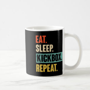 Mug Manger Dormir Kickbox Répéter Rétro Kickboxing Box