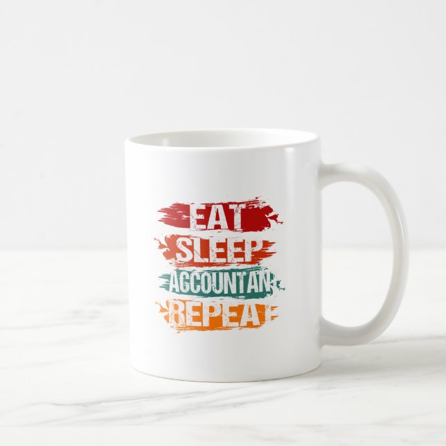 Mug Manger, Sommeil, Comptable, Répéter (Droite)