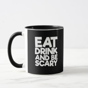 Mug Mangez Boire Et Soyez Effrayant Rétro Classique