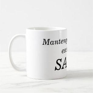 Mug mantengan la calma