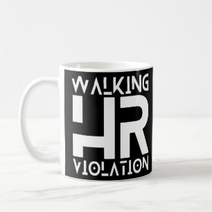 Mug Marcher HR Violation Drôle Mème Premium