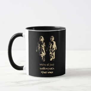 Mug Marcher l'un l'autre Accueil Citation inspirante