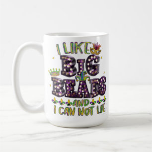 MUG MARDI GRAS, FUNNY ET COLORÉ, DIT :