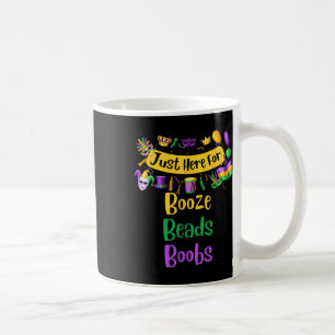 Mug Mardi Gras Pour Hommes Femmes Je suis juste ici po