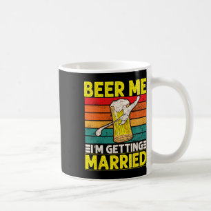 Mug Mariage drôle de garçon de Bachelor Party Beer Moi
