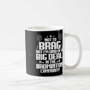 Mug Match de badminton Navette Grande Affaire Joueur d