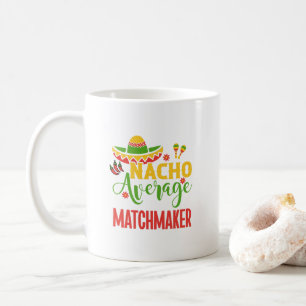 Mug Matchmaker Maman Courtier de mariage