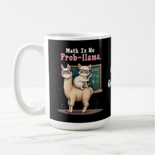Mug Math Is No Prob-llama Fun & Cute Math Inspiration