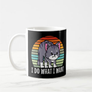 Mug Mauvais Chat Je Fais Ce Que Je Veux Vintage