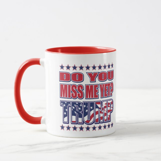 Mug Me manquez-vous encore - Trump (Gauche)
