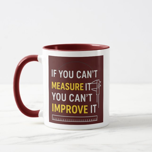 Mug Measure It Improve It - Lean Six Sigma Motivation (Gauche)