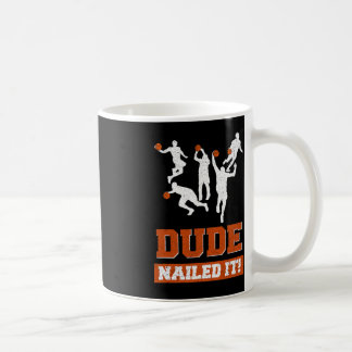 Mug Mec Nail It Basketball Amateurs Jouer Ball Don I