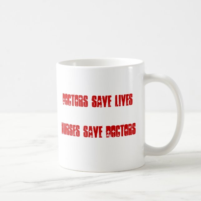Mug Médecins Save Lives - les infirmières sauvent des (Droite)