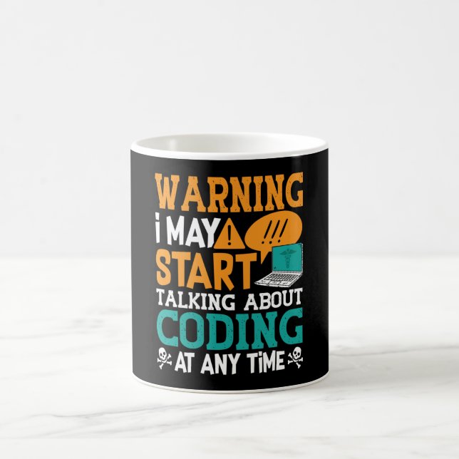 Mug Medical Coder Warning I May Start Talking Coding (Centre)