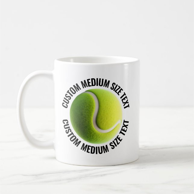 Mug Medium Personalized Text Tennis Ball  11oz. Custom (Gauche)