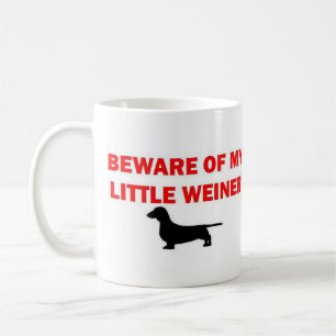 Mug Méfiez-vous de ma petite blague Weiner