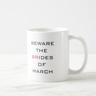 Mug Méfiez-vous des épouses de mars Mariage drôle