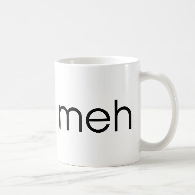 Mug Meh (Droite)