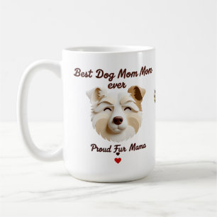 Mug Meilleur chien Maman 15oz Mug- Fière Fourrure Mama