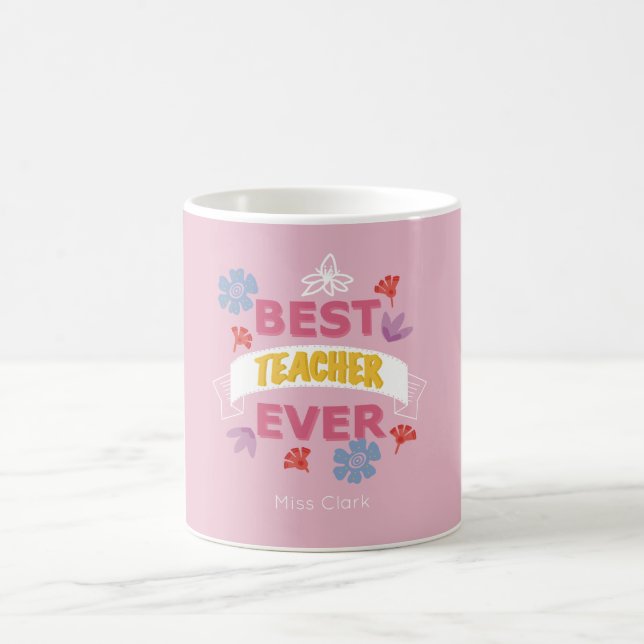 Mug Meilleur enseignant jamais nom rose moderne typogr (Centre)