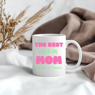 Mug Meilleur Genre De Maman Élève Une Infirmière