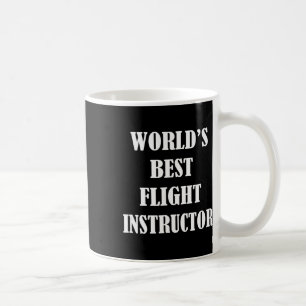 Mug Meilleur instructeur de vol au monde - Professeur 