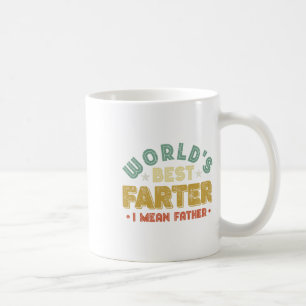 Mug Meilleur Père au Monde Je Veux Dire Papa Fête des