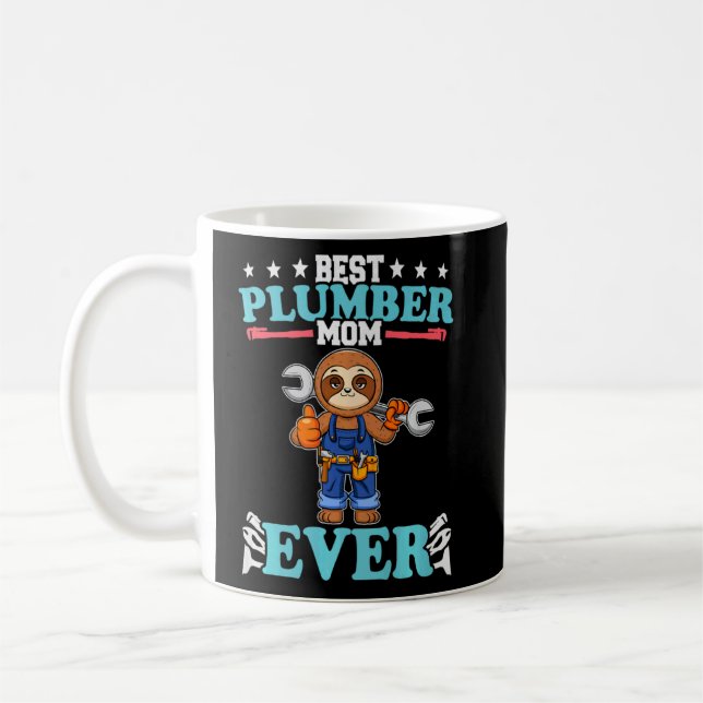 Mug Meilleur Plumber Maman Toujours Plumbing Technicie (Gauche)