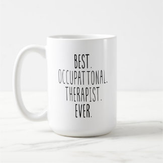 Mug Meilleur Thérapeute Jamais, Ergothérapie, Meilleur