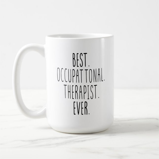 Mug Meilleur Thérapeute Jamais, Ergothérapie, Meilleur (Gauche)