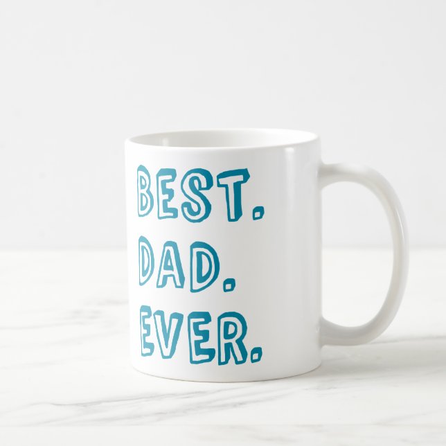 Mug Meilleure conception de texte pour papa (Droite)