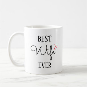 Mug Meilleure épouse jamais, Cadeau pour épouse,