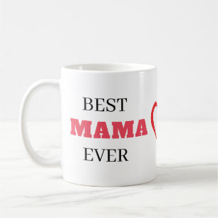Mug Meilleure Mama Jamais Élégant Chic Coeur élégant