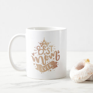 Mug Meilleure maman jamais Gold Letter Typographie Mag