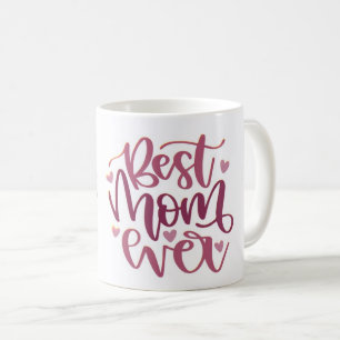 Mug - Meilleure maman jamais - Une Mug aussi Extra
