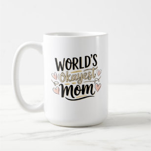 Mug Meilleure Maman Moyenne du Monde
