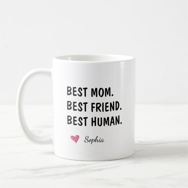 Mug Meilleure Mère Meilleure Amie Meilleur Humain Pers (Gauche)