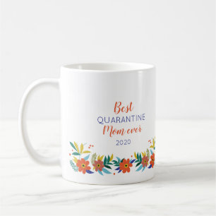 Mug Meilleure mise en quarantaine des mères pour un ca