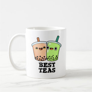 Mug Meilleurs Thés Drôle Besoins Boba Tea Pun