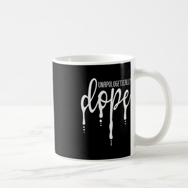 Mug Melanin Unapologétiquement Dope Black Girl Tee Chr (Droite)