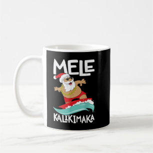 Mug Mele Kalikimaka Hawaiian Christmas Hawaii Surfing