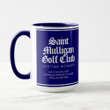 Membre à vie du Funny Saint Mulligan Golf Club
