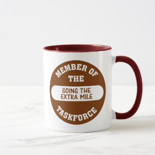 Mug Membre d'aller le groupe de travail supplémentair