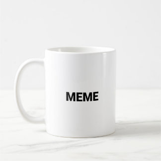 Mug meme