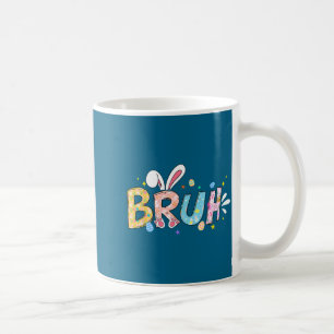 Mug Mème Bruh jour de Pâques lapin drôle oeufs filles